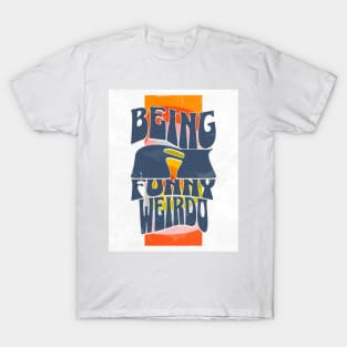 Funny Weirdo // T-Shirt